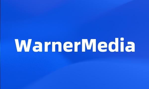 WarnerMedia