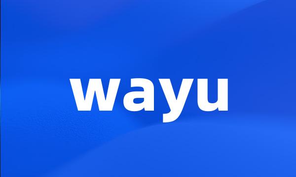 wayu