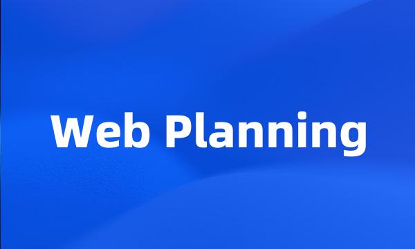 Web Planning