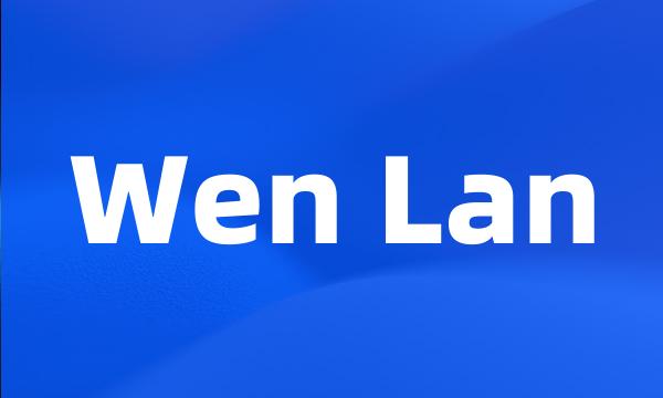 Wen Lan