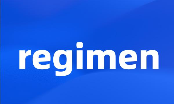 regimen