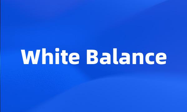 White Balance