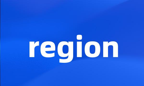 region