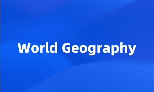 World Geography