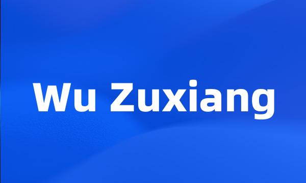 Wu Zuxiang