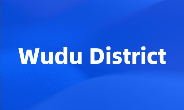 Wudu District