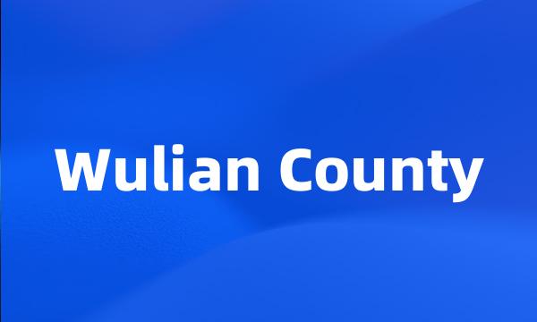 Wulian County