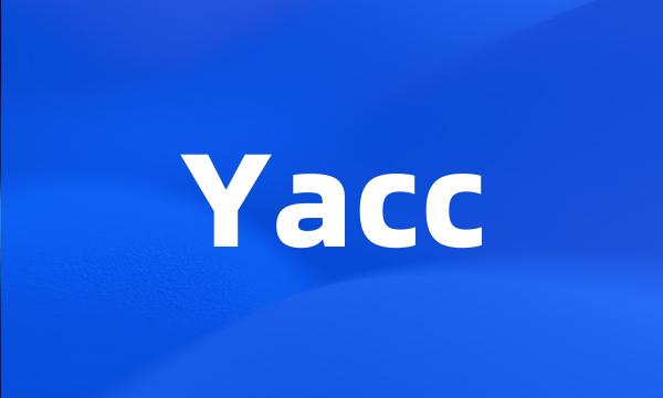 Yacc