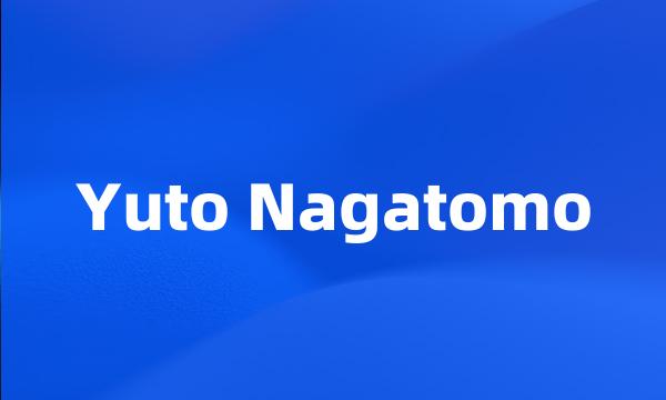 Yuto Nagatomo