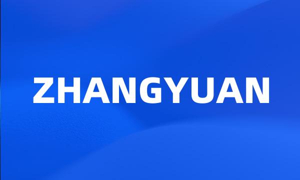 ZHANGYUAN