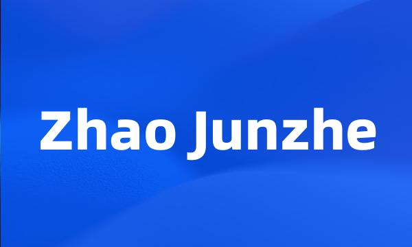 Zhao Junzhe