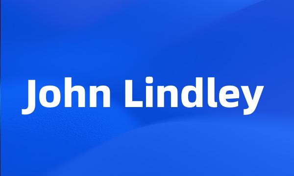 John Lindley