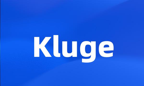 Kluge