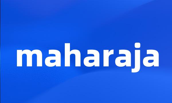 maharaja