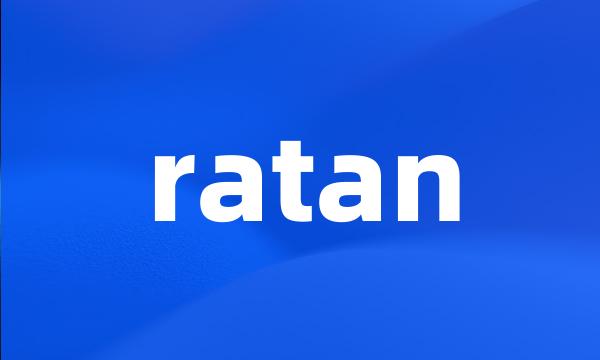 ratan