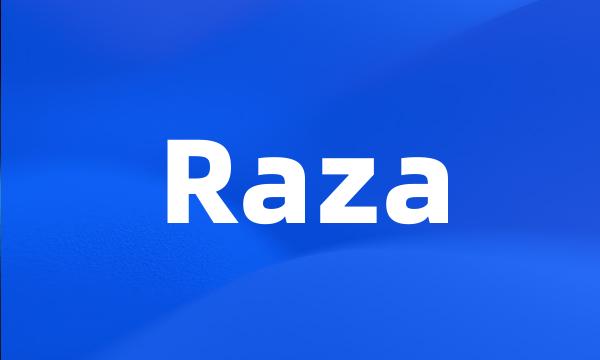 Raza