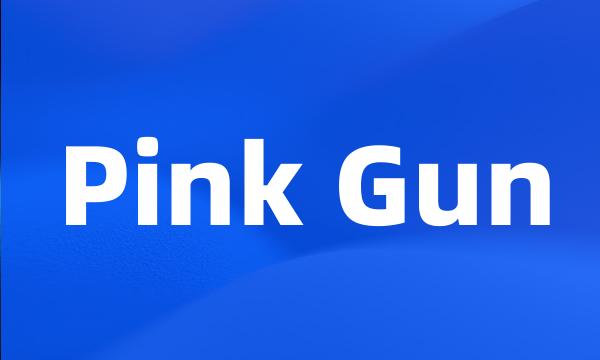 Pink Gun