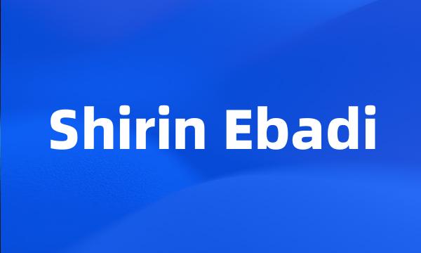 Shirin Ebadi