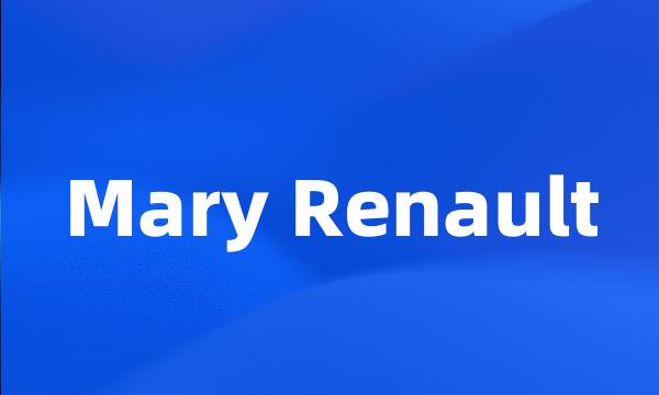 Mary Renault