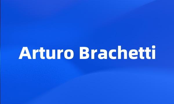 Arturo Brachetti