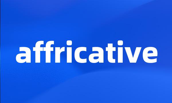 affricative