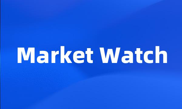 Market Watch