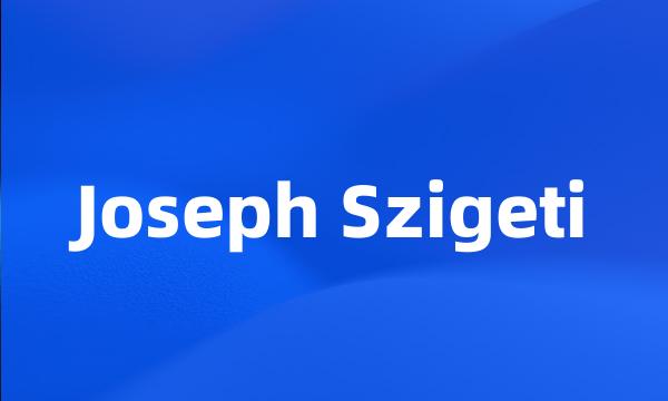 Joseph Szigeti