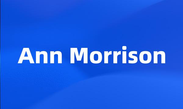 Ann Morrison