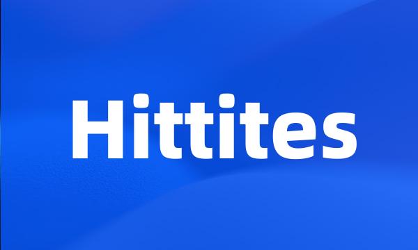 Hittites