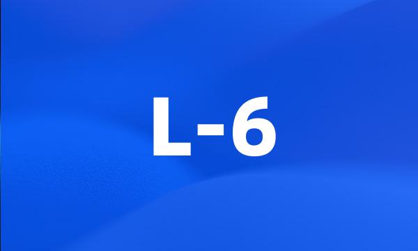 L-6