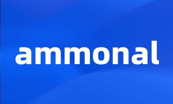 ammonal