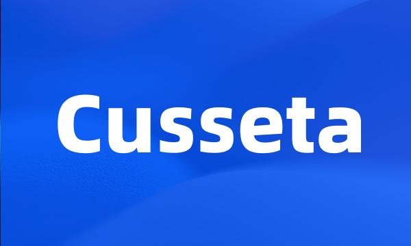 Cusseta