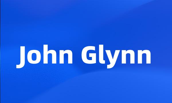 John Glynn