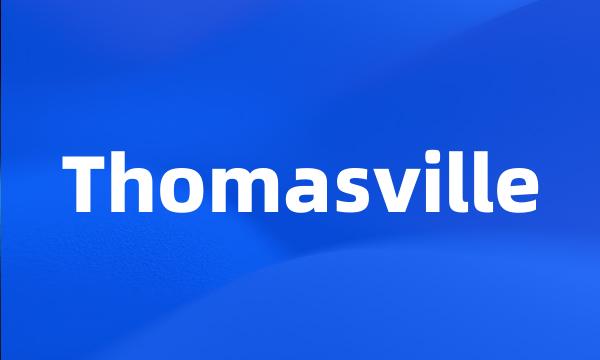 Thomasville