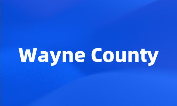 Wayne County