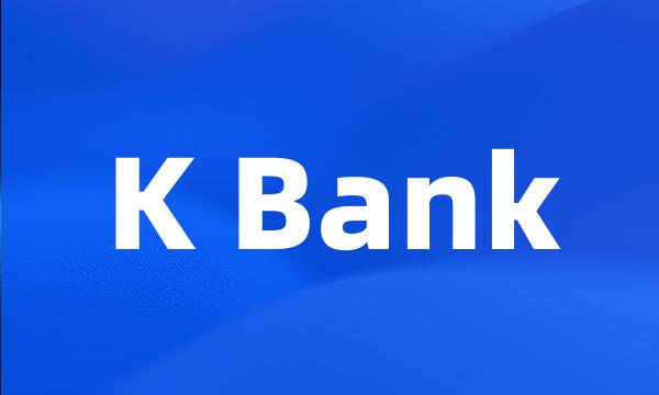 K Bank