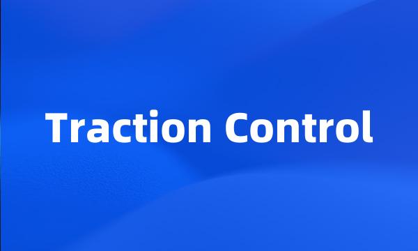 Traction Control