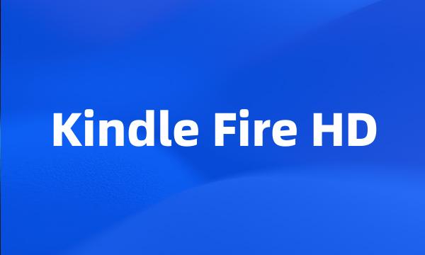 Kindle Fire HD