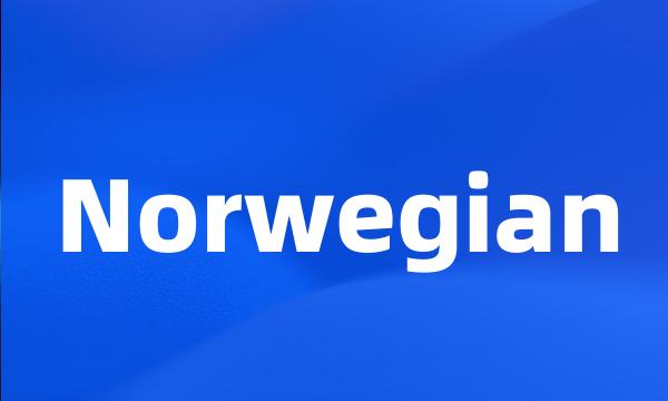 Norwegian