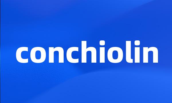 conchiolin