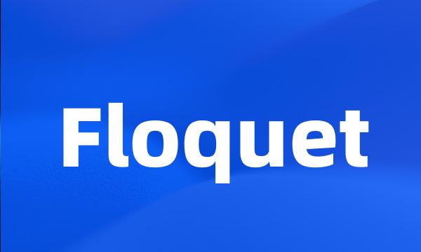 Floquet