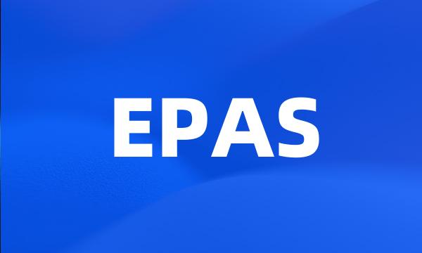 EPAS