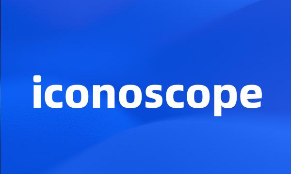 iconoscope