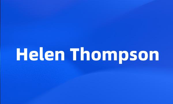 Helen Thompson