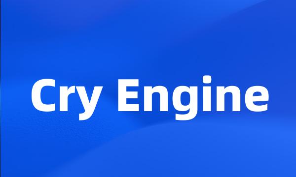 Cry Engine