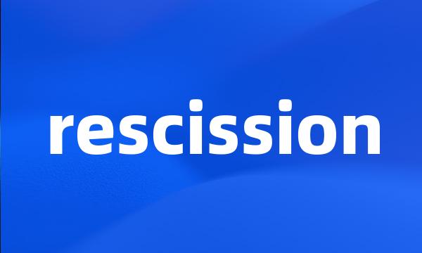 rescission