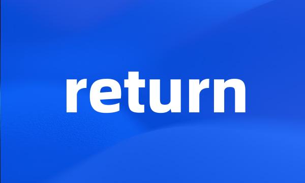 return