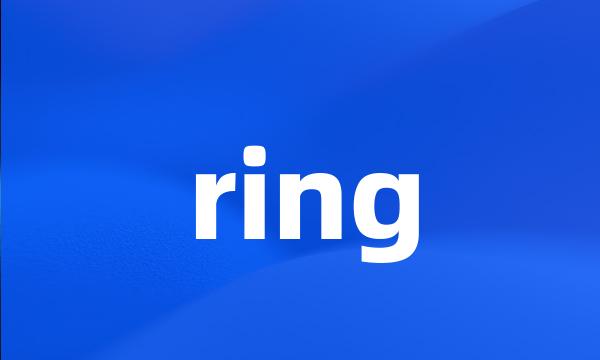 ring