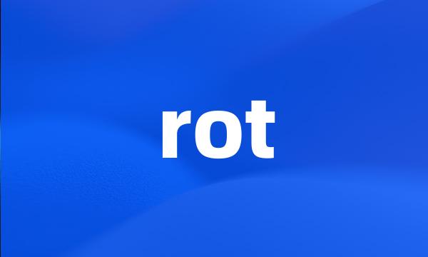 rot