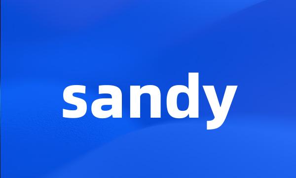 sandy